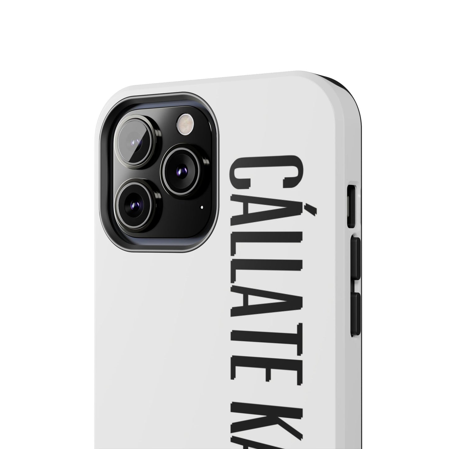 Callaté Karen! (Shut Up Karen!) Phone Case